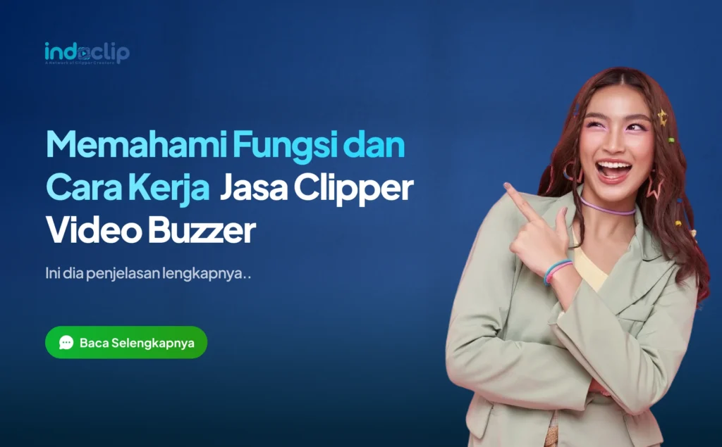 Memahami Fungsi dan Cara Kerja Jasa Clipper Video Buzzer